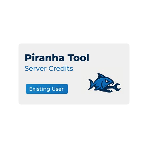 Piranha Tool Credits Existing User 